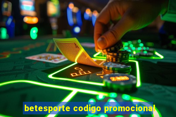 betesporte codigo promocional